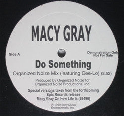 Macy Gray Groovy 12" Coaster - Do Something